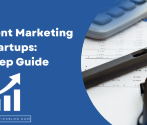Content Marketing for Startups A 7-Step Guide