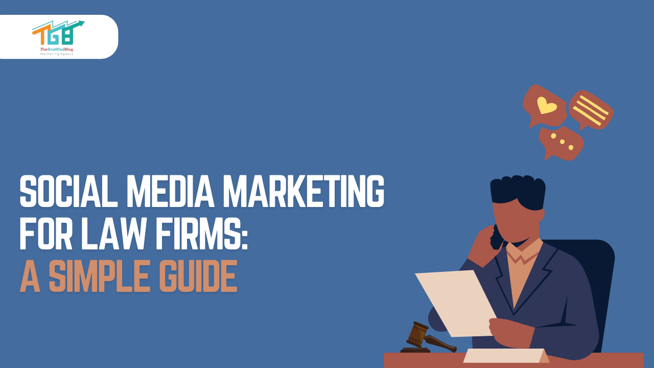 Social Media Marketing For Law Firms: A Simple Guide