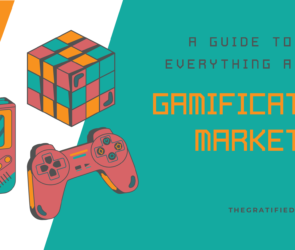 A Guide To Know Everything About Gamification Marketing