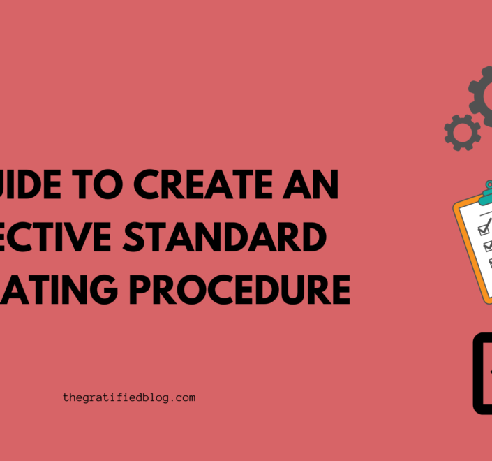 A Guide To Create An Effective Standard Operating Procedure