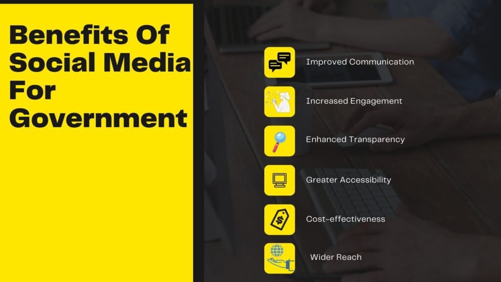 Benefits Of Social Media For  Government