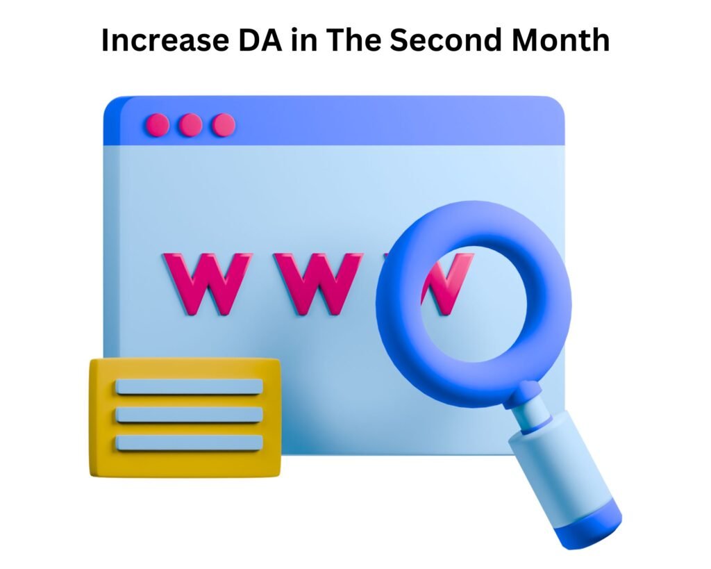increase your domain authority in second month