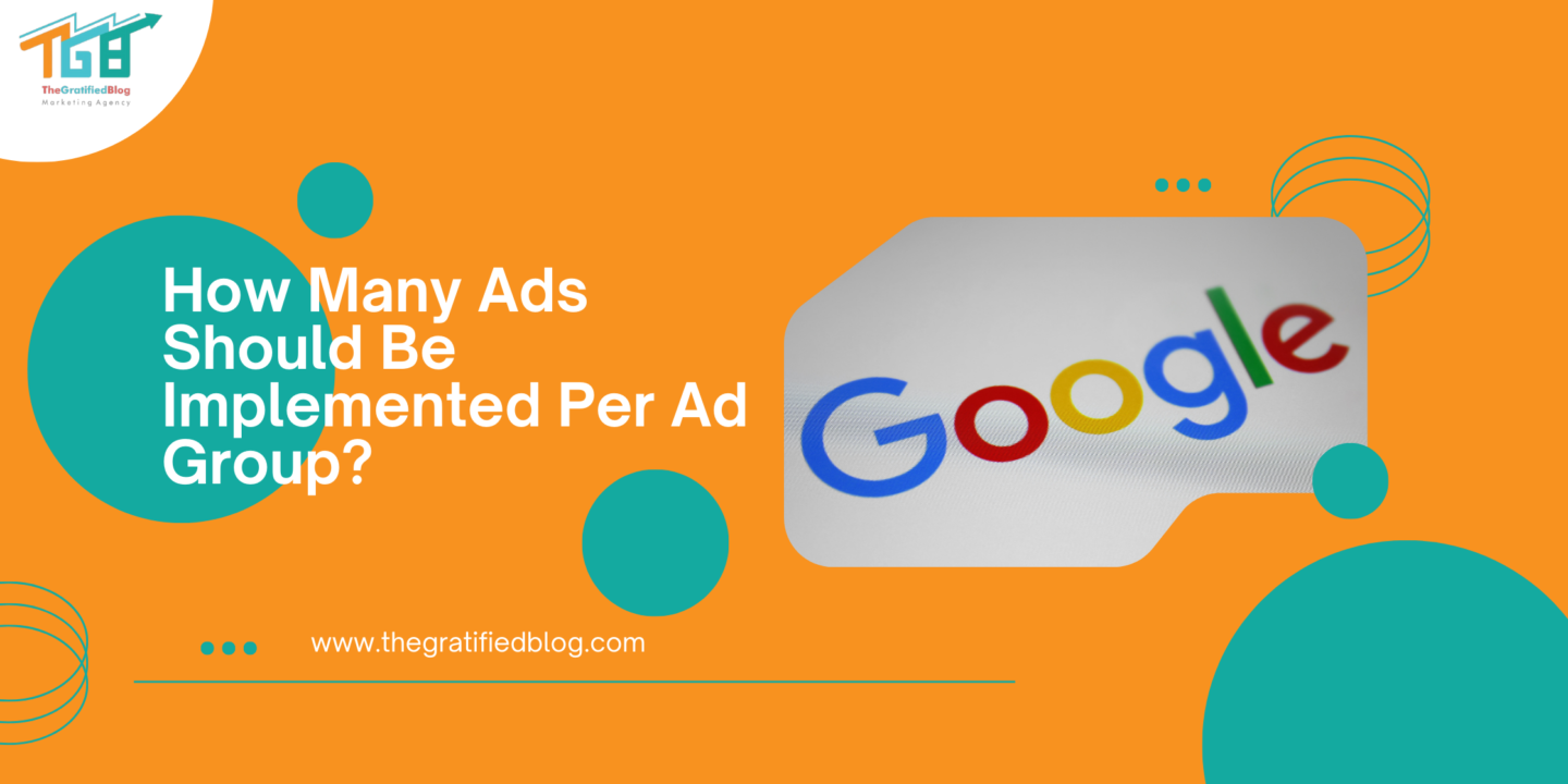 how many ads should be implemented per ad group?