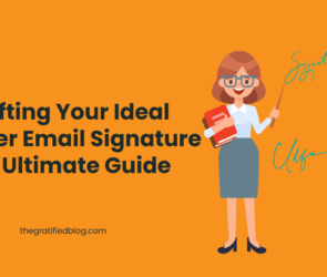Crafting Your Ideal Teacher Email Signature The Ultimate Guide
