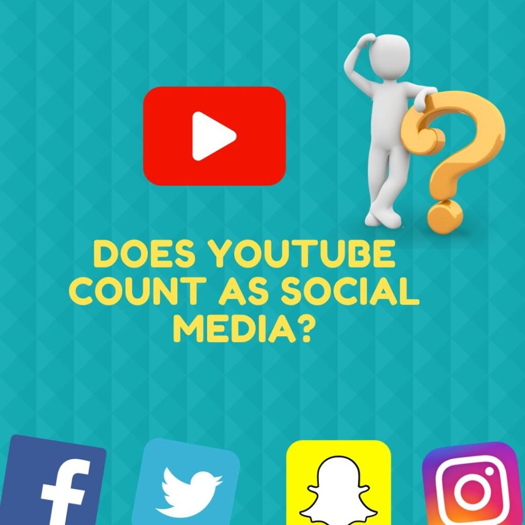 Does YouTube Count As Social Media?