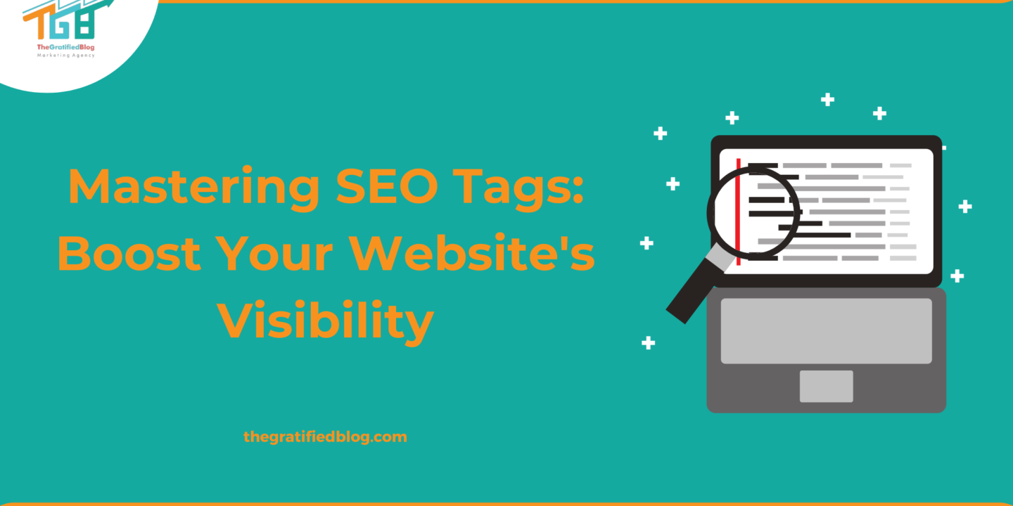 Mastering SEO Tags: Boost Your Website's Visibility