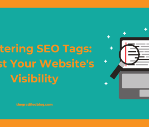 Mastering SEO Tags: Boost Your Website's Visibility