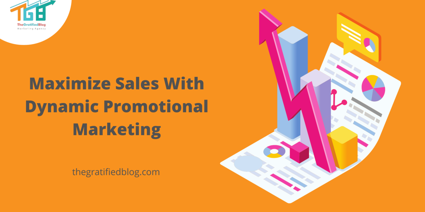 Maximize Sales With Dynamic Promotional Marketing