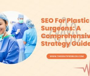 SEO For Plastic Surgeons: A Comprehensive SEO Strategy Guide