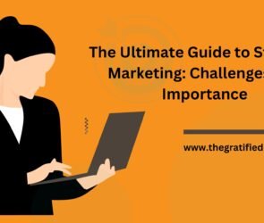 The Ultimate Guide to Strategic Marketing: Challenges and Importance