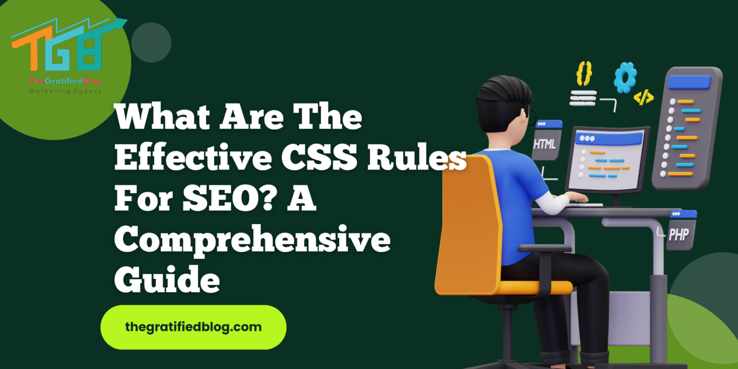 What Are The Effective CSS Rules For SEO