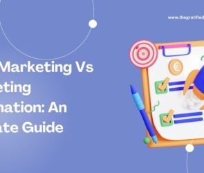 Email Marketing Vs Marketing Automation: An Ultimate Guide