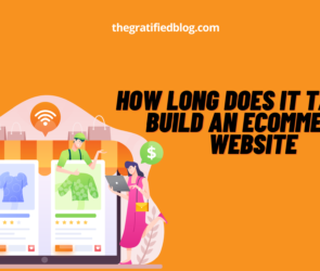 How Long Does It Take To Build An Ecommerce Website