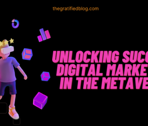 Unlocking Success: Digital Marketing In The Metaverse