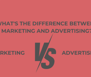 What's The Difference Between Marketing And Advertising?