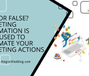true or false? marketing automation is only used to automate your marketing actions.