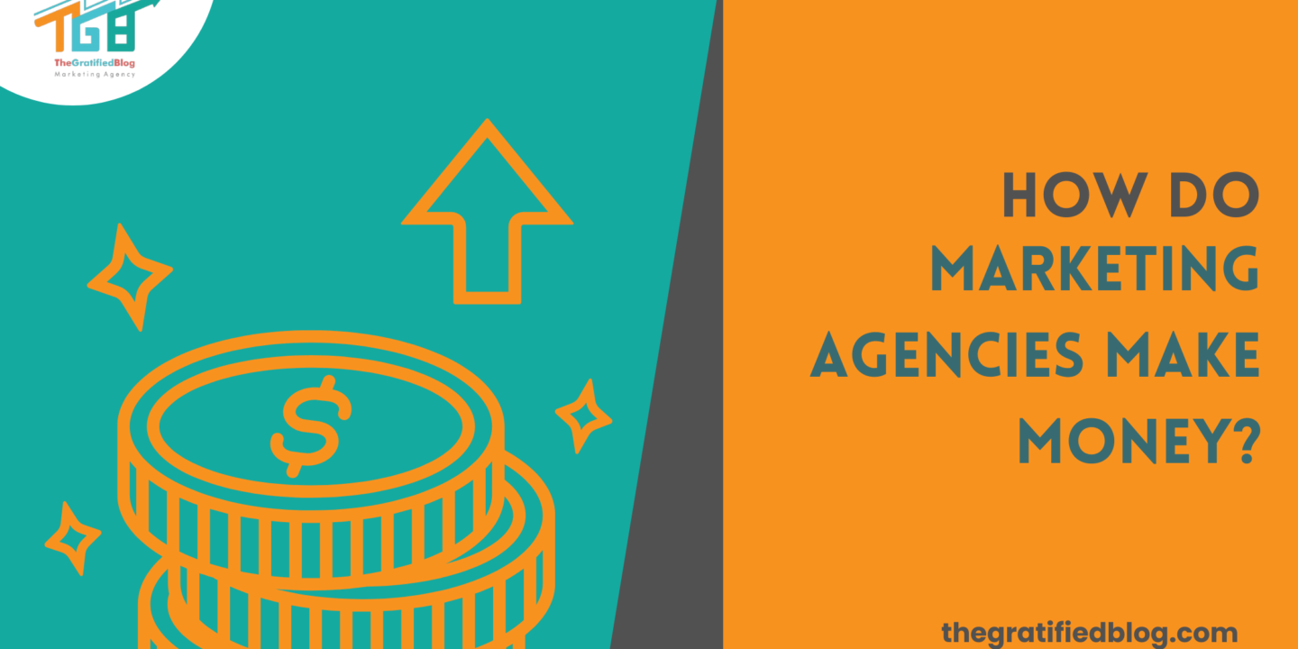 How Do Marketing Agencies Make Money? Discover 7 Revenue Strategies