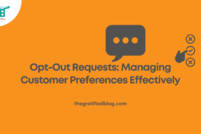 Opt-Out Requests: Managing Customer Preferences Effectively