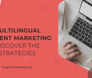 Multilingual-Content-Marketing-Discover-The-Strategies