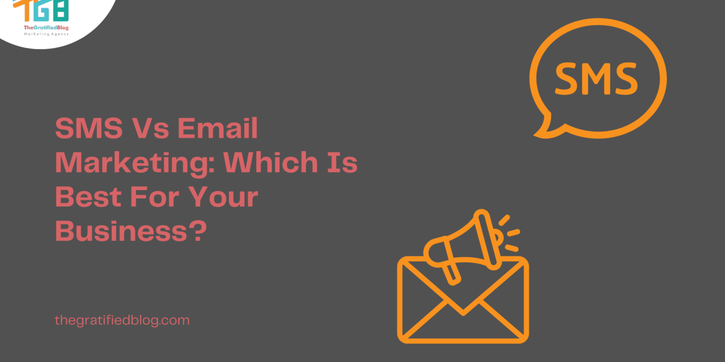 SMS Vs Email Marketing_ Which Is Best For Your Business