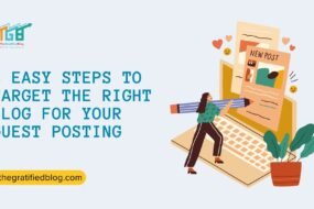 Right Blog For Your Guest Posting