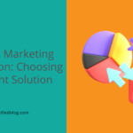 CRM Vs Marketing Automation: Choosing The Right Solution