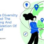 How Has Diversity Impacted The Marketing And Customization Of Products?