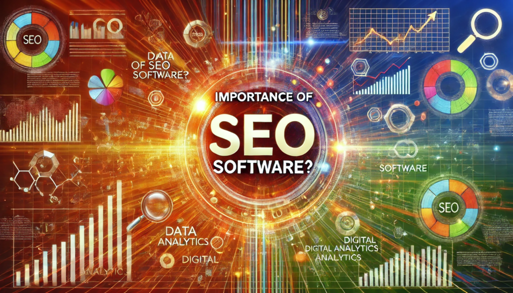 importance of SEO software