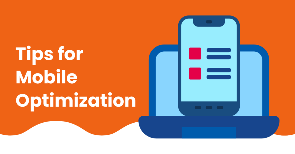 Tips for Mobile Optimization