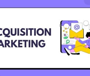 Acquisition Marketing