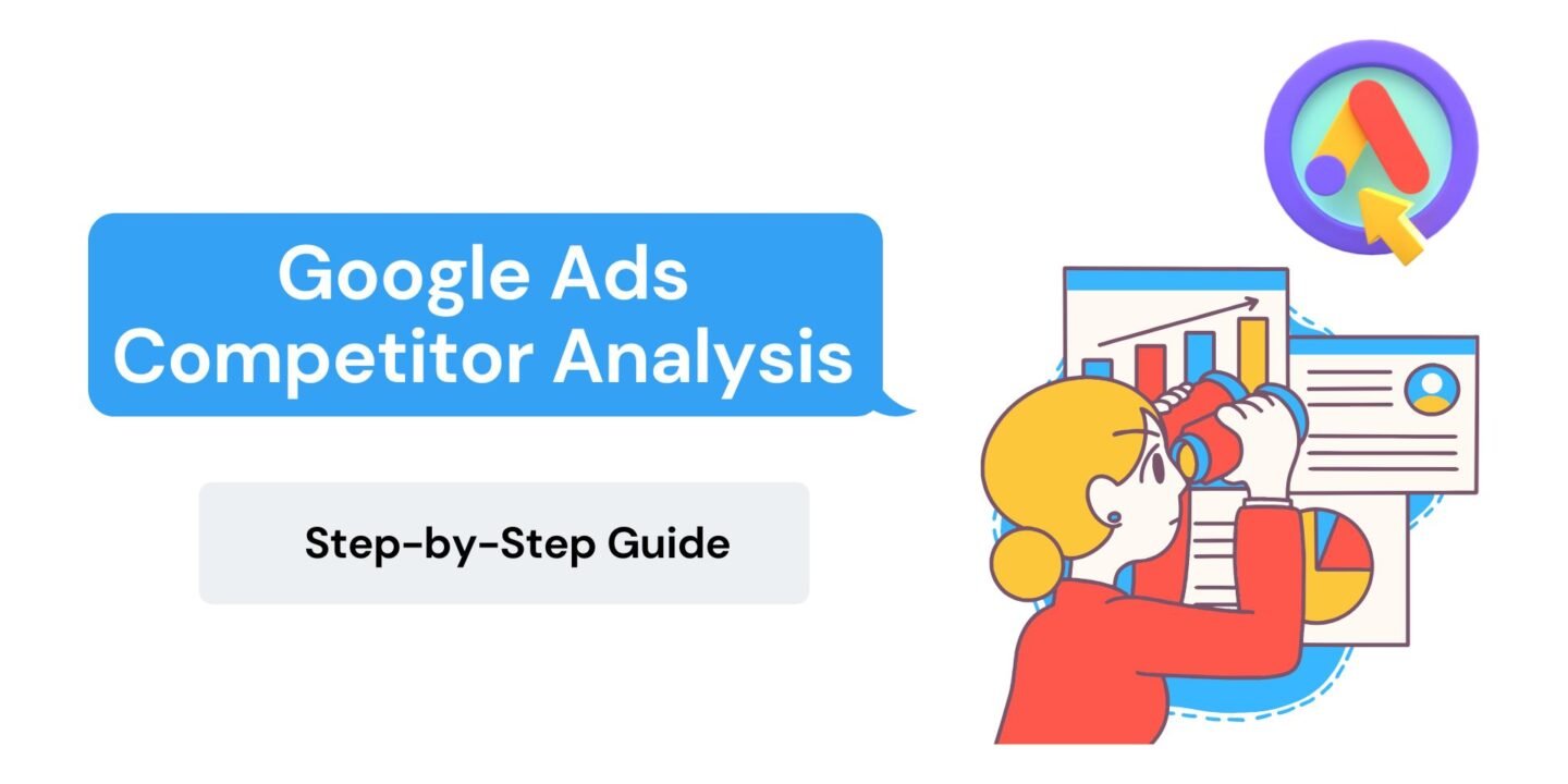 Google Ads Competitor Analysis