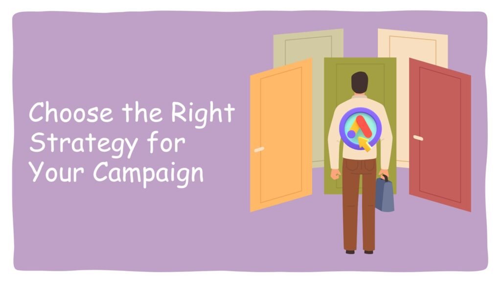 Choose the Right Strategy for Your Campaign